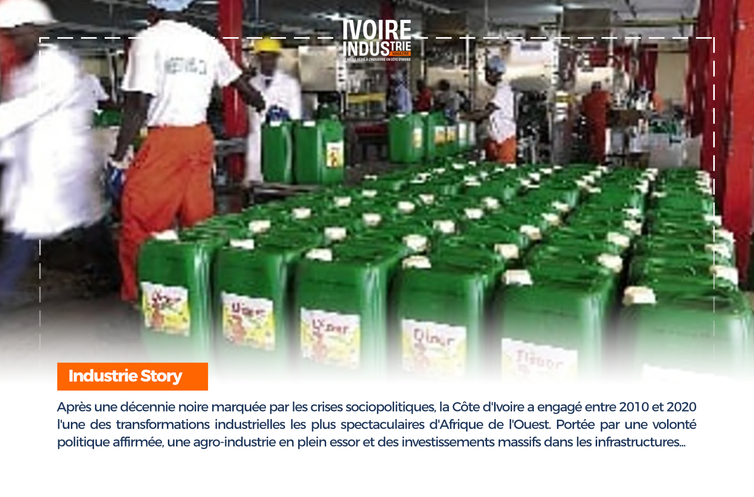 From crisis to rebirth: Ivorian industry reconquering its destiny (2010-2020)